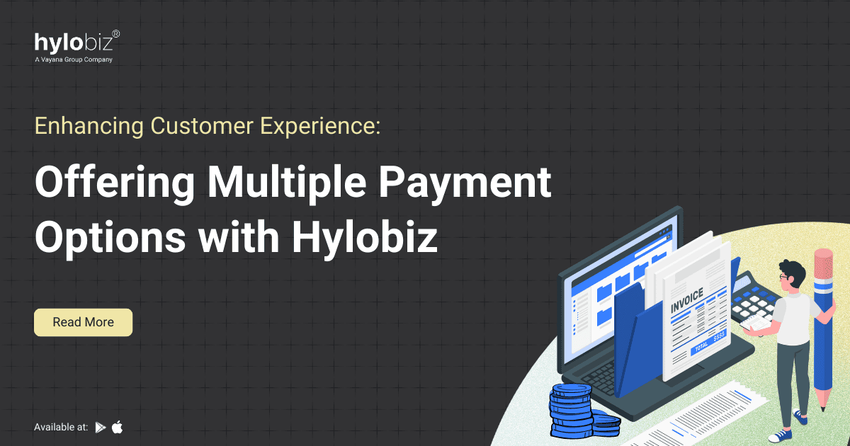 Enhancing Customer Experience with Best Multiple Payment Options on Hylobiz